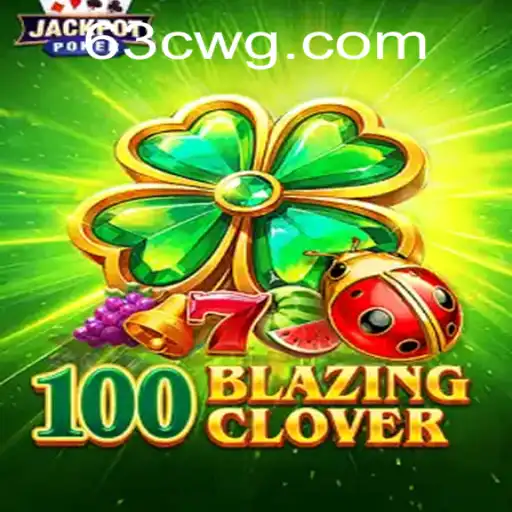 Descubra o Fascinante Mundo de 100BlazingClover: Um Jogo de Estratégia e Sorte
